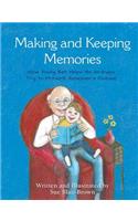 Making & Keeping Memories
