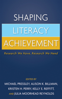 Shaping Literacy Achievement