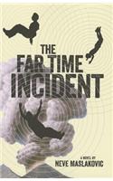 Far Time Incident