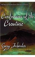 Confessions of the Creature