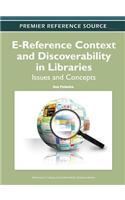 E-Reference Context and Discoverability in Libraries: Issues and Concepts