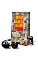 Out of Mao's Shadow: The Struggle for the Soul of a New China(Playaway Adult Nonfiction)