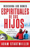 Descubra los dones espirituales de sus hijos