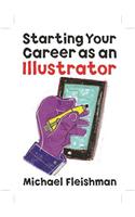 Starting Your Career as an Illustrator