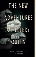The New Adventures of Ellery Queen Lib/E