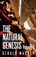 The Natural Genesis Volume 2