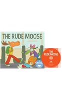 The Rude Moose