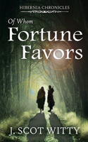 Of Whom Fortune Favors