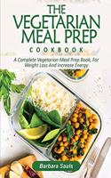 Vegetarian Meal Prep Cookbook