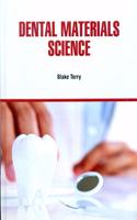 DENTAL MATERIALS SCIENCE (HB 2021)