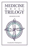Medicine Wheel Trilogy