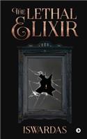 Lethal Elixir