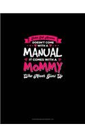 Sickle Cell Anemia Doesn't Come With A Manual It Comes With A Mommy Who Never Gives Up