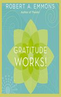 Gratitude Works!