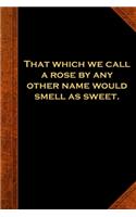 2020 Daily Planner Shakespeare Quote Rose Other Name Smell Sweet 388 Pages: 2020 Planners Calendars Organizers Datebooks Appointment Books Agendas