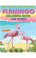 Flamingo Coloring Book for Women: Easy and Fun Coloring Page for Women, Perfect gift for Girls who loves Flamingo