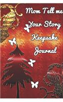 Mom Tell me Your Story Keepsake Journal