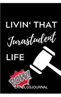 Livin' That Jurastudent Life Erfolgsjournal