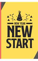 New Year New Start: New Year Gifts: 2020 New Year Notebook - Small Lined Journal To Write In (6" x 9")