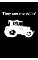 They see me rollin'