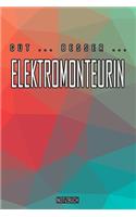 Gut - Besser - Elektromonteurin Notizbuch: Perfekt für Elektromonteurin. 120 freie Seiten für deine Notizen. Eignet sich als Geschenk, Notizbuch oder als Abschieds oder Abgängergeschenk.