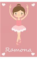 Ramona: modernes personalisiertes Ballerina Schreibheft / Notizbuch / Tagebuch - viele Vornamen verfügbar - 100 Seiten - liniert - Ballett Tagebuch - Schula