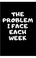 The problem I face each week: This handy book the perfect gag gift, Workmate Organization Christmas, Holiday, or project employee appreciation gift for any office environment. si