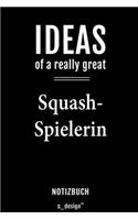 Notizbuch für Squash Spieler / Squash-Spielerin