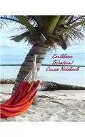 Caribbean (Western) Cruise Notebook