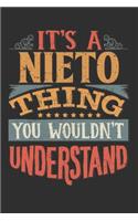 It's A Nieto Thing You Wouldn't Understand