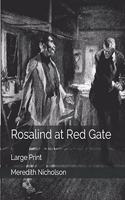 Rosalind at Red Gate: Large Print