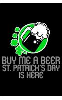 Buy me a beer, St. Patrick's day is here: 6" x 9" 120 pages quad Journal I 6x9 graph Notebook I Diary I Sketch I Journaling I Planner I Gift for geek I funny Math