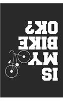Is my Bike ok?