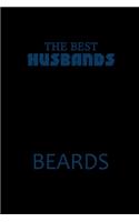 The Best Husbands Have Beards: 110 Game Sheets - 660 Tic-Tac-Toe Blank Games - Soft Cover Book For Kids For Traveling & Summer Vacations - Mini Game - Clever Kids - 110 Lined Page