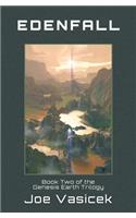 Edenfall: (2 Genesis Earth Trilogy)