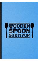 Wooden Spoon Survivor