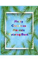 Merry Christmas Mandala Coloring Book: Christmas Mandala Coloring Book FOR KIDS