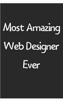 Most Amazing Web Designer Ever