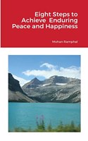 Eight Steps to Achieve Enduring Peace and Happiness