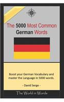 The 5000 most commonly used German Words