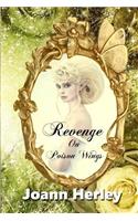Revenge On Poison Wings
