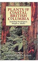Plants of Coastal British Columbia