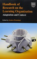 Handbook of Research on the Learning Organization