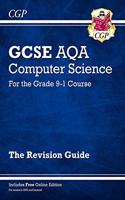 GCSE Computer Science AQA Revision Guide includes Online Edition, Videos & Quizzes: (CGP AQA GCSE Computer Science)