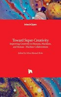 Toward Super-Creativity