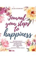 Journal Your Steps to Happiness