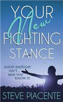 Your New Fighting Stance