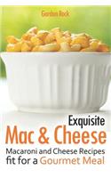 Exquisite Mac & Cheese