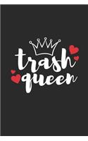 Trash Queen: Blank Lined Black Composition Notebook/Journal, 150 Page, Glossy Finish with Quote, 6x9, Softcover