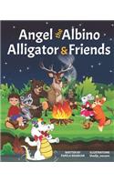 Angel the Albino Alligator & Friends